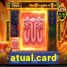 atual.card