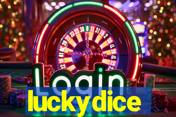 luckydice