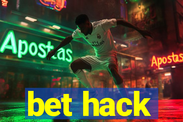 bet hack