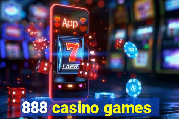 888 casino games