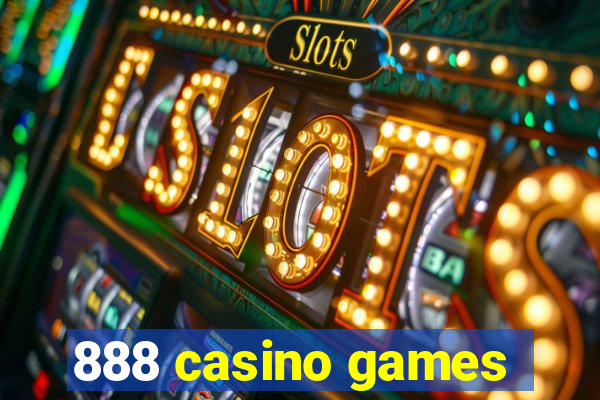 888 casino games