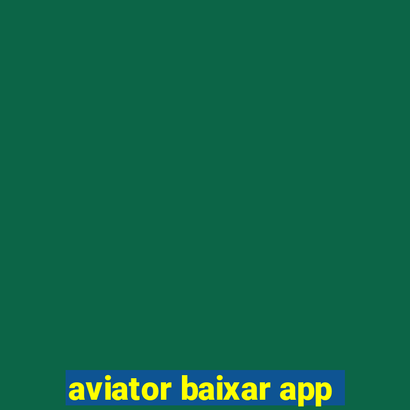 aviator baixar app