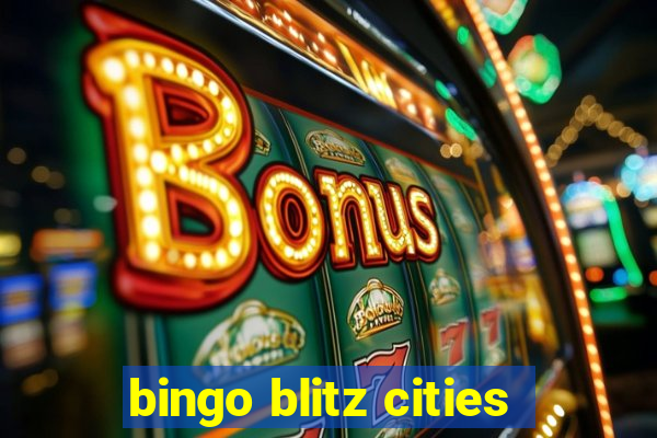 bingo blitz cities