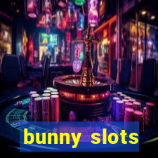 bunny slots