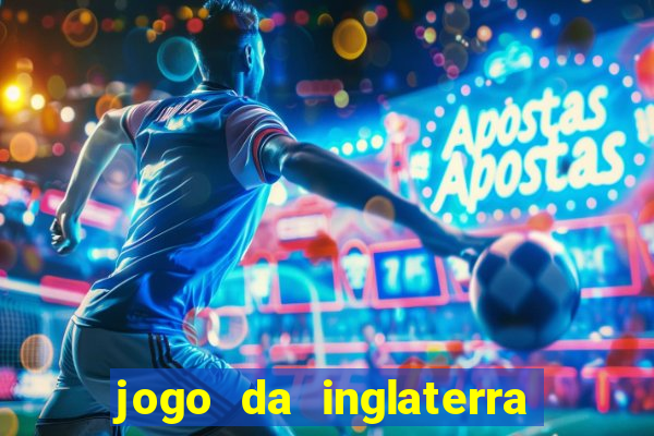 jogo da inglaterra na eurocopa