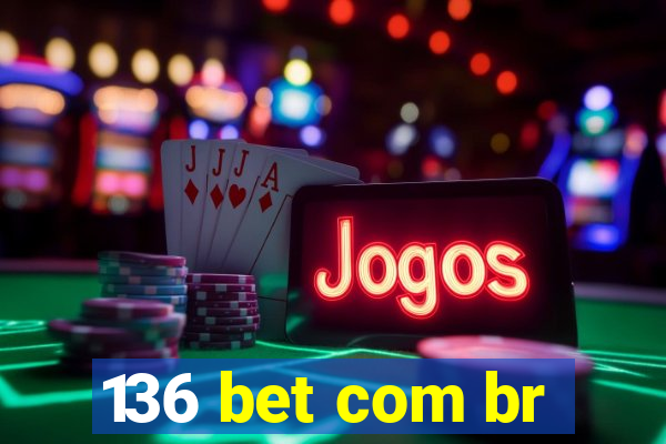 136 bet com br