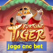 jogo cnc bet