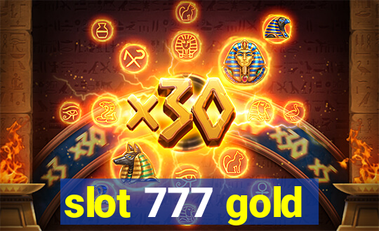 slot 777 gold