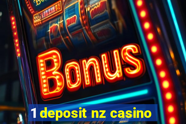 1 deposit nz casino