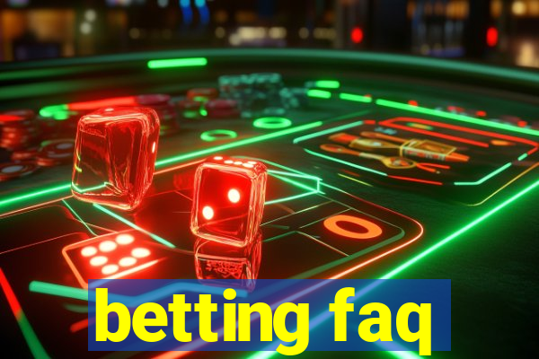 betting faq