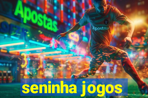 seninha jogos