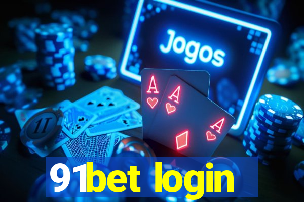 91bet login