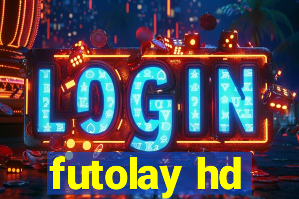 futolay hd