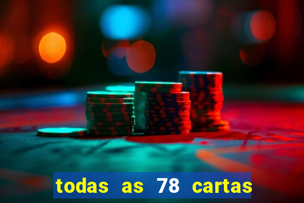 todas as 78 cartas do tarot