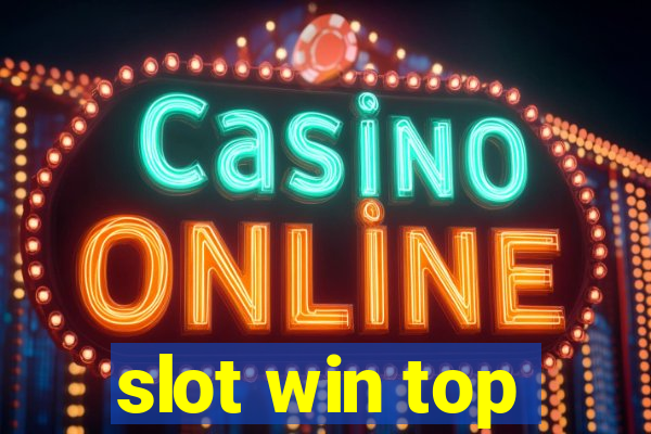 slot win top