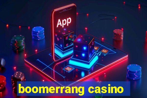 boomerrang casino