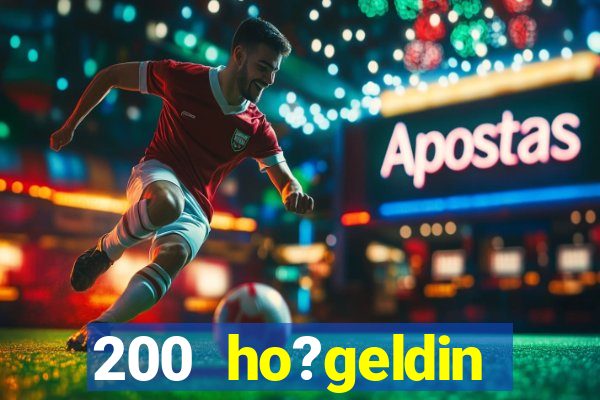 200 ho?geldin bonusu casino