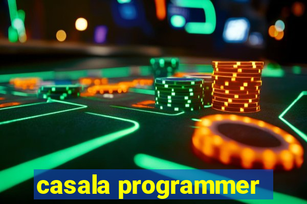 casala programmer