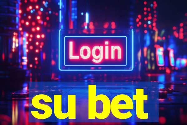 su bet