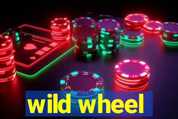 wild wheel