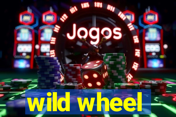 wild wheel