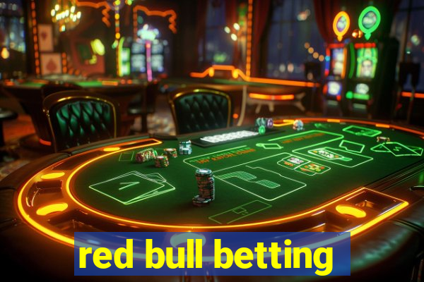 red bull betting