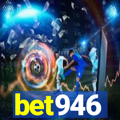 bet946