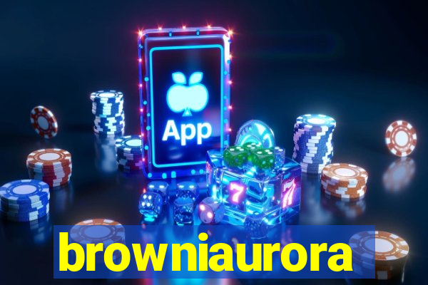 browniaurora