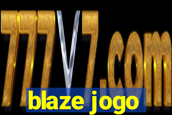 blaze jogo