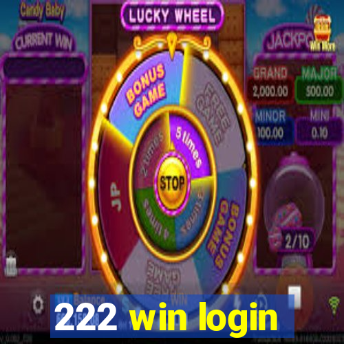 222 win login