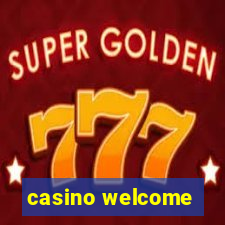 casino welcome