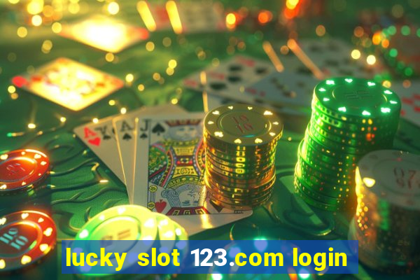 lucky slot 123.com login