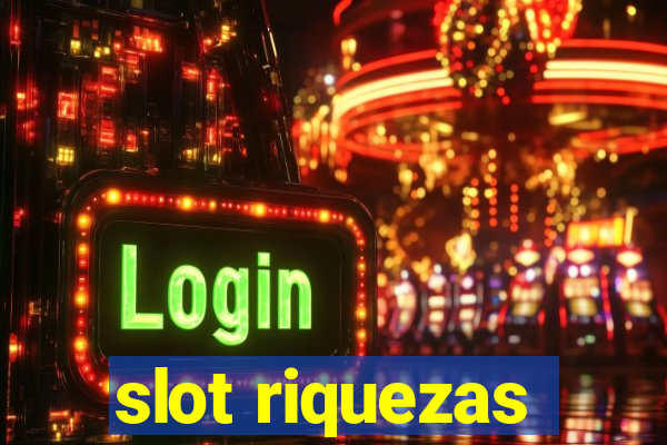 slot riquezas