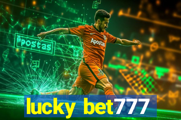 lucky bet777