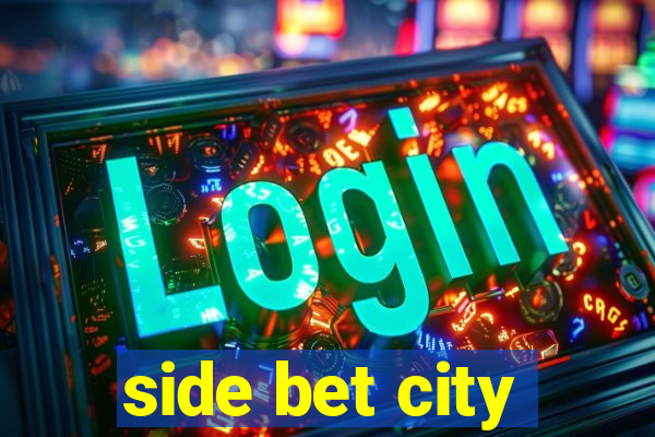 side bet city