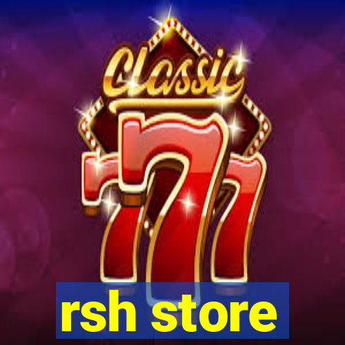 rsh store