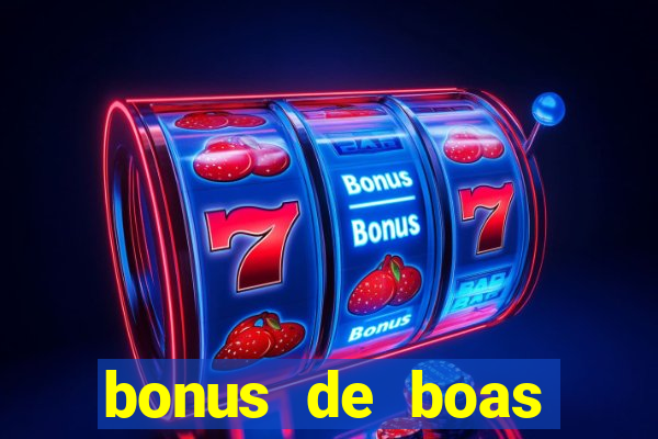 bonus de boas vindas estrela bet