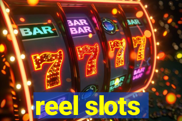 reel slots