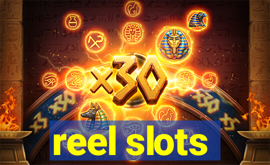 reel slots