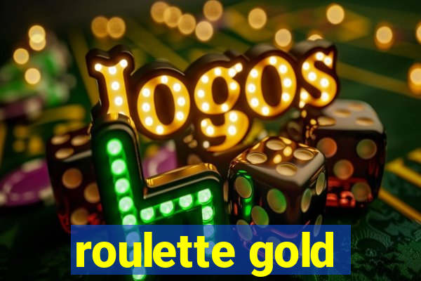 roulette gold