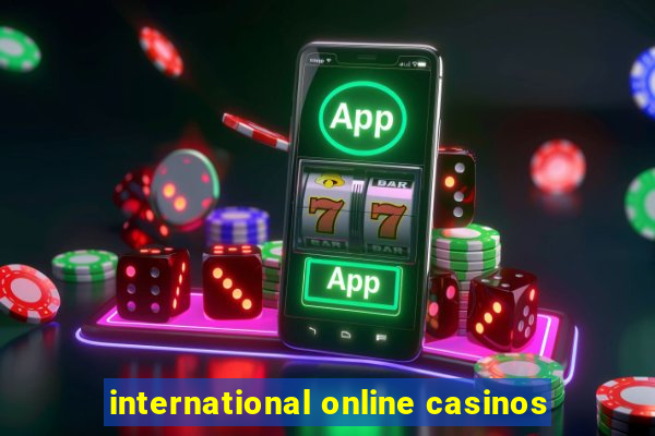 international online casinos