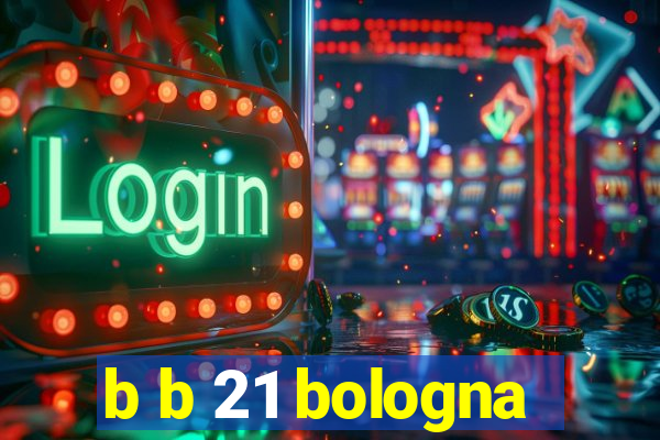 b b 21 bologna