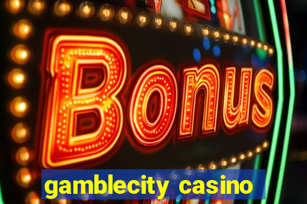 gamblecity casino