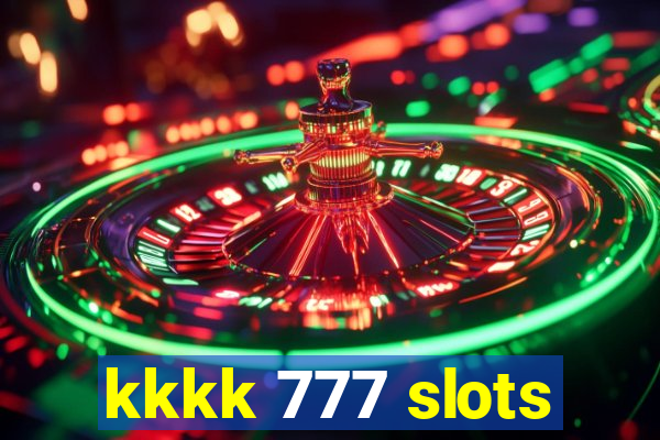 kkkk 777 slots