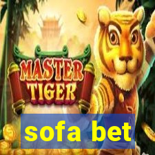 sofa bet