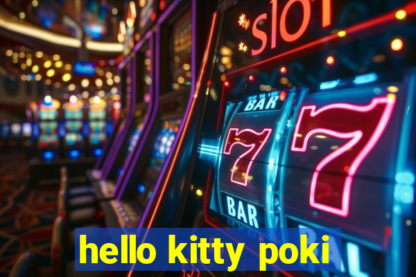 hello kitty poki