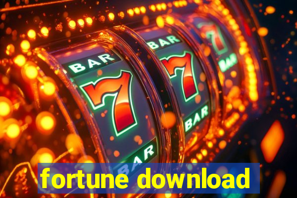 fortune download