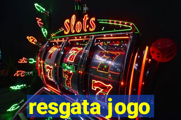 resgata jogo