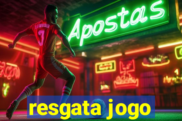 resgata jogo