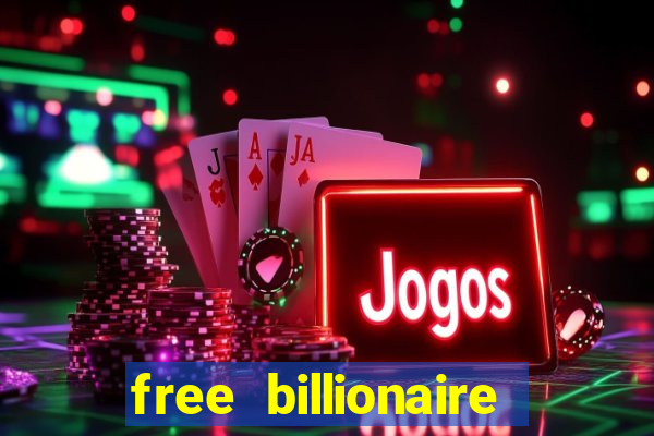 free billionaire casino chips